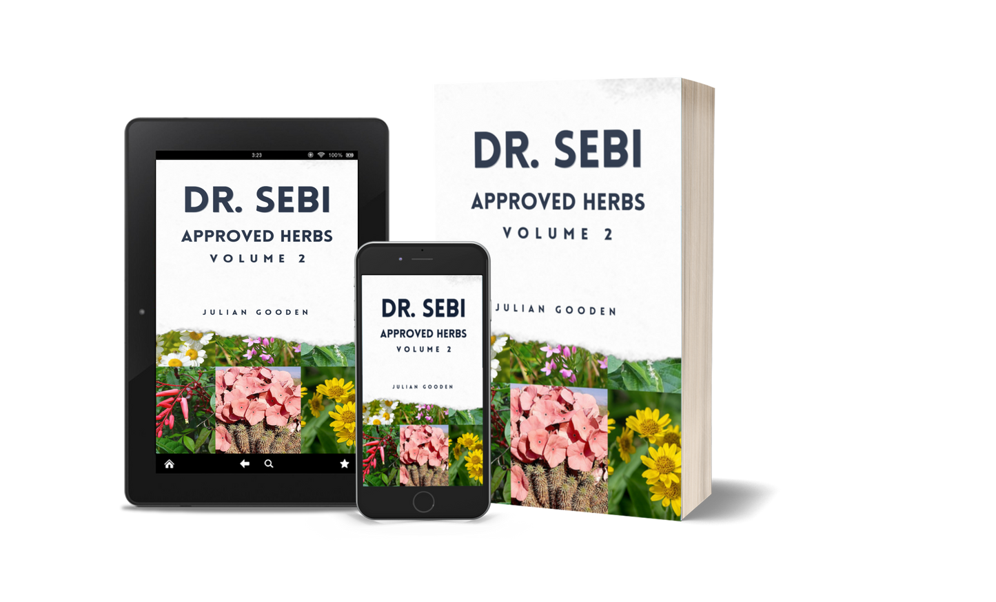 Dr. Sebi Approved Herbs. Volume 2 (Ebook)
