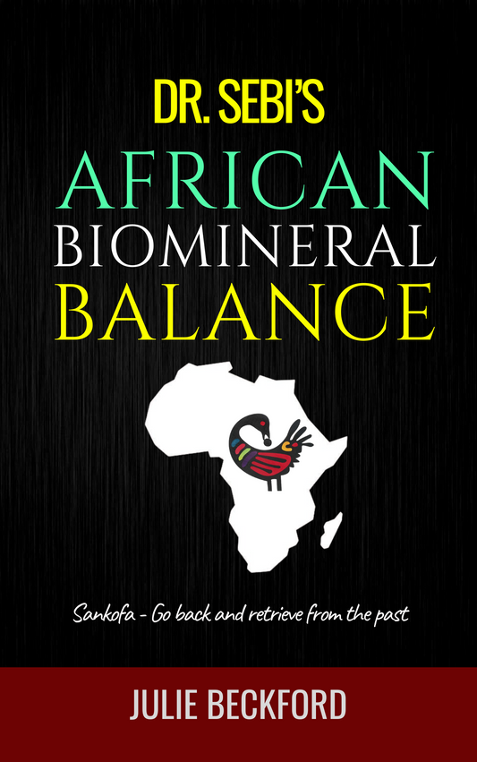 Dr. Sebi's African Biomineral Balance (Ebook)
